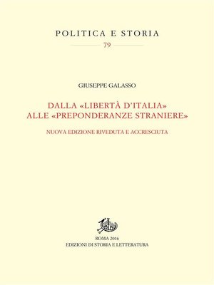 cover image of Dalla «libertà d'Italia» alle «preponderanze straniere»